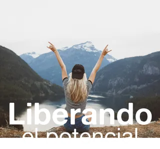 Liberando el potencial